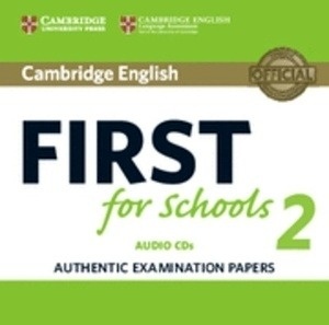 Cambridge English: First (FCE4S) for Schools 2 Audio CDs (2)