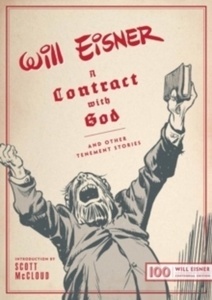 A Contract with God : And Other Tenement Stories