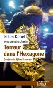 Terreur dans l'Hexagone - Genèse du djihad français