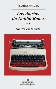 Los diarios de Emilio Renzi III