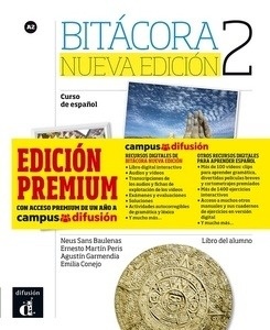 Bitácora 2 A2 Libro del alumno + CD + Campus. Edición PREMIUM