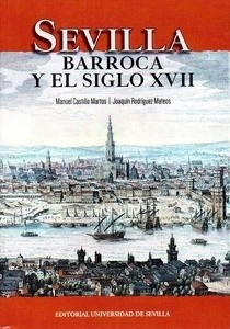 Sevilla Barroca y el siglo XVII
