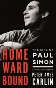 Homeward Bound : The Life of Paul Simon