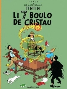 Tintin: Li 7 boulo de cristau (provenzal)