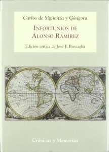 Infortunios de Alonso Ramírez (1690): azares y peripecias del primer americano universal