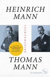 Heinrich Mann. Thomas Mann. Briefwechsel