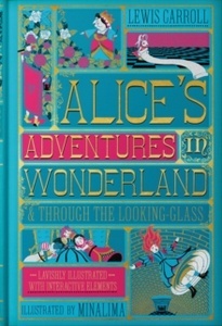 Alice's Adventures in Wonderland: x{0026} Through the Looking-Glass