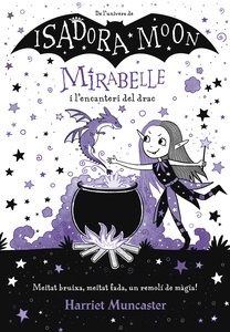 Mirabelle i l encanteri del drac (Mirabelle)