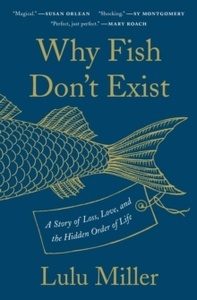 Why Fish Don't Exist