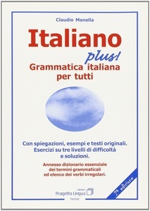 Italiano Plus Grammatica Italiana per tutti