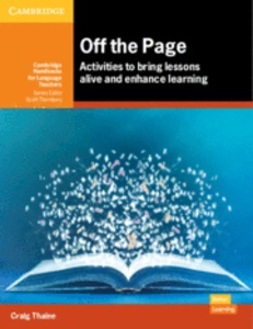 Off the Page : Activities to bring lessons alive and enhance learning. Off the Page: Activities to bring lessons