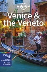 Lonely Planet Venice x{0026} the Veneto