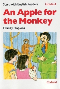 Start with English Readers 4. An Apple for the Monkey
