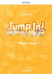 Jump In!: Level B: Teacher's Book