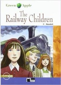 The Railway Children. Book + CD (A2)