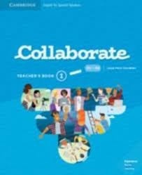 Collaborate 1. Teacher's book