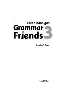 Grammar Friends 3: Teacher s Book