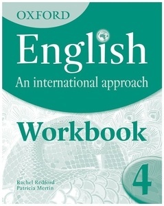 Oxford English. An International Approach 4: Workbook