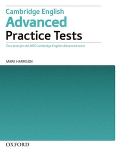 Cambridge English Advanced Practice Test without Key Exam Pack