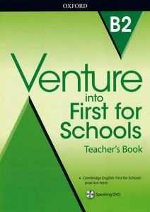 Venture into First for Schools B2 Teacher's Book Pack
