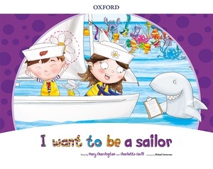 I Want to Be a Sailor Storybook Pack
