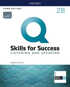 Q: Skills for Success 2 Listening and Speaking Split Student Book B with iQ Online Practice