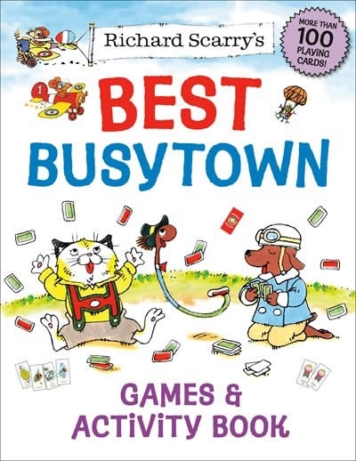 Richard Scarry's Best Busytown Games and Activity Book