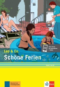 Schöne Ferien (Stufe 2). Leichte Lektüre für Deutsch als Fremdsprache. Buch + Online