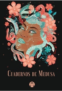 Cuadernos de Medusa I