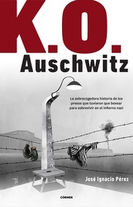 Púgiles de Auschwitz, Los