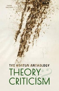 Norton Anthology of Theory and Criticism, 3ed.