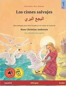 Los cisnes salvajes (español   árabe) Audio online