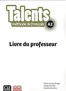 Talents, Livre de Professeur A2