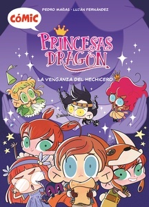 Princesas Dragón: La venganza del hechicero (cómic)