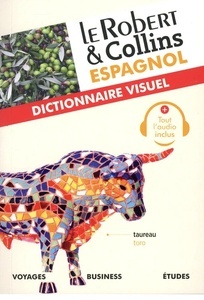 Le Robert x{0026} Collins Dictionnaire visuel Espagnol