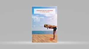 Aprender SGA en 8 lecciones - Stretching Global Activo