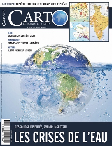 CARTO N  75 Les crises de l eau : ressource disputée, avenir incertain