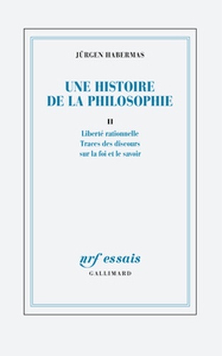 Une histoire de la philosophie Vol. 2