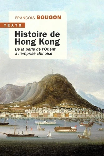 Histoire de Hong Kong - De la perle de l'Orient à l'emprise chinoise