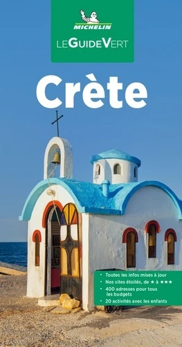 Le Guide Vert Crète. Edition 2022