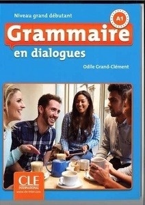 Grammaire Fle grand débutant A1 En dialogues