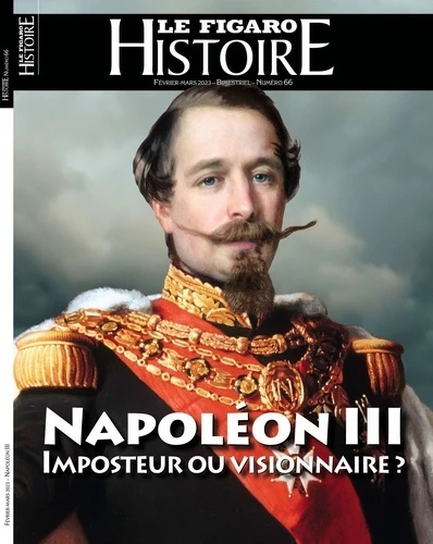 Le Figaro Histoire N  66, février-mars 2023