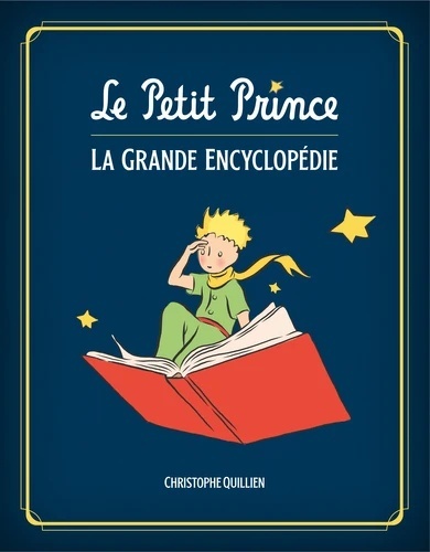 Le Petit Prince - La Grande Encyclopédie