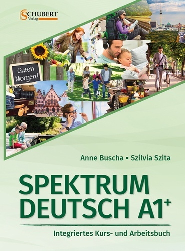 Spektrum Deutsch A1+: Integriertes Kurs- und Arbeitsbuch