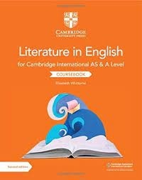 Cambridge International AS x{0026} A Level Literature in English Coursebook