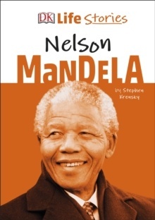 Life Stories Nelson Mandela
