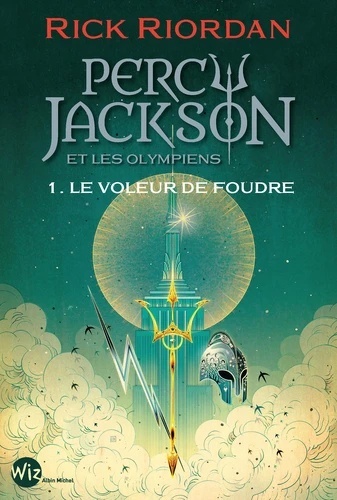 Percy Jackson et les Olympiens Tome 1- Le voleur de foudre