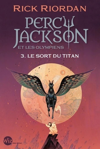 Percy Jackson et les Olympiens Tome 3- Le sort du titan