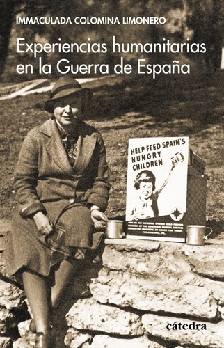 Experiencias humanitarias en la Guerra de España