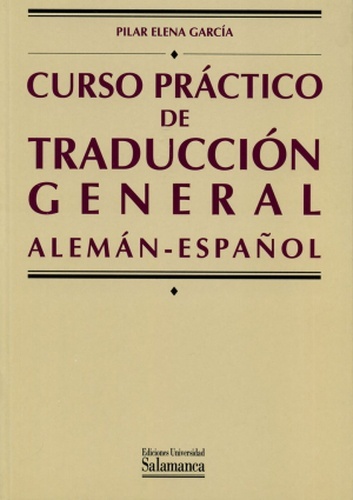 Curso práctico de traducción general. Alemán-español